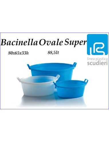 BACINELLA OVALE 80 SUPER